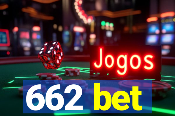 662 bet